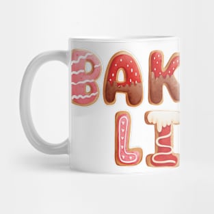 Bakers Life Cookie Art Mug